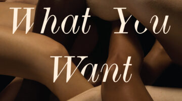 Tell Me What You Want: An Unprecedented Look At Our Sexual Fantasies–And What They Say About Us