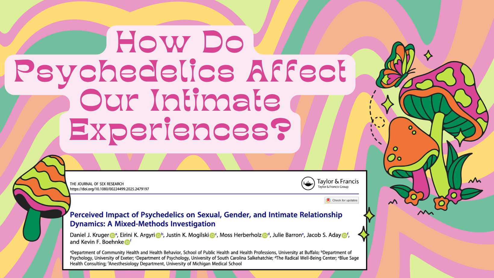 How Do Psychedelics Affect Our Intimate Experiences?